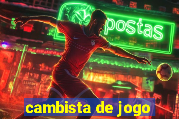 cambista de jogo