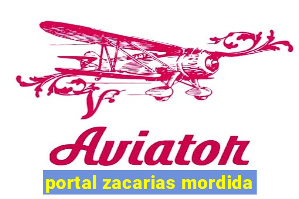 portal zacarias mordida