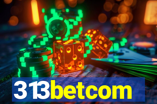 313betcom