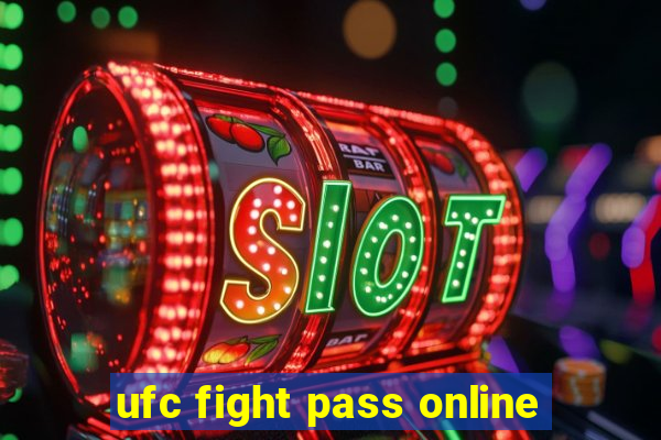 ufc fight pass online