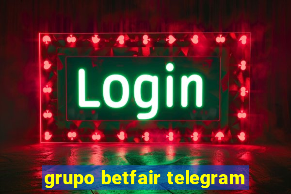 grupo betfair telegram