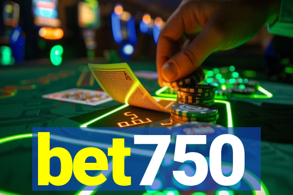 bet750