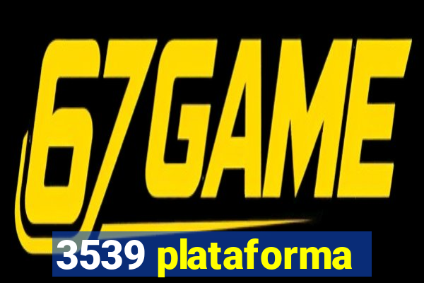 3539 plataforma