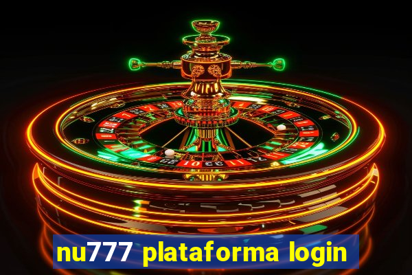 nu777 plataforma login