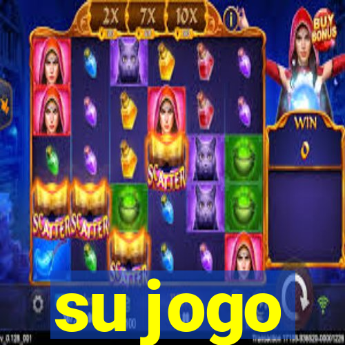 su jogo