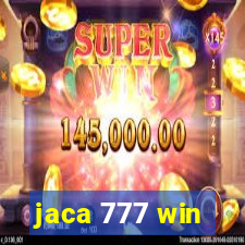 jaca 777 win