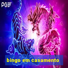 bingo em casamento