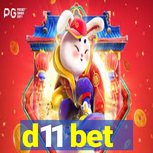 d11 bet