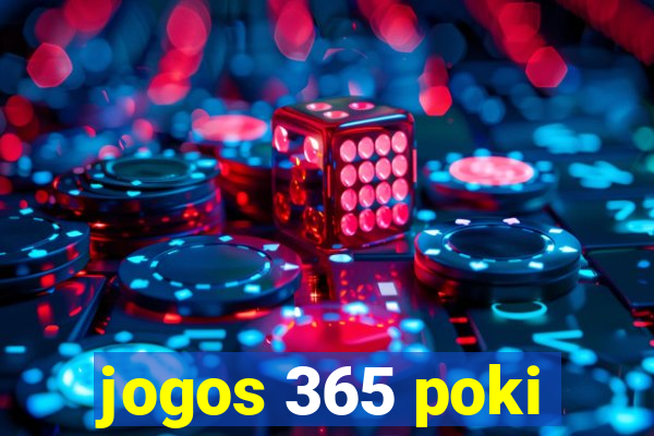 jogos 365 poki