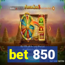 bet 850