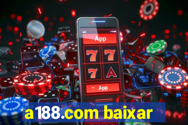 a188.com baixar