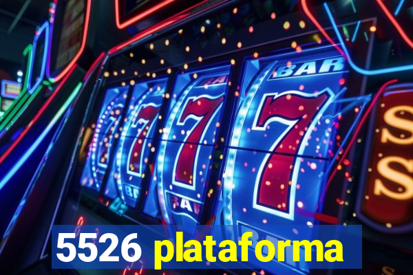 5526 plataforma