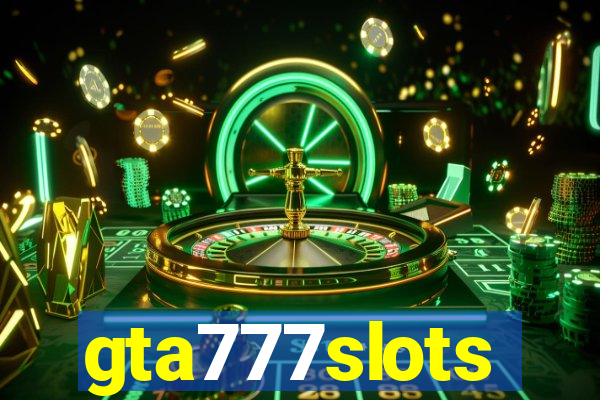 gta777slots