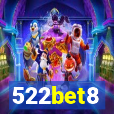 522bet8