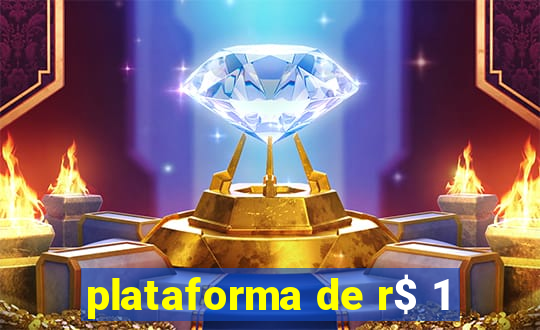 plataforma de r$ 1