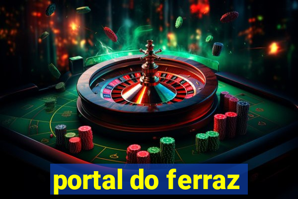 portal do ferraz