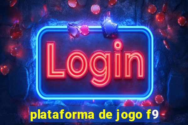 plataforma de jogo f9