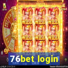 76bet login