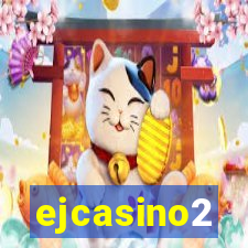 ejcasino2