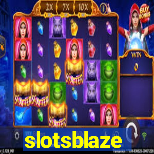 slotsblaze