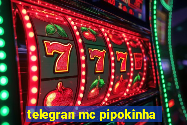 telegran mc pipokinha