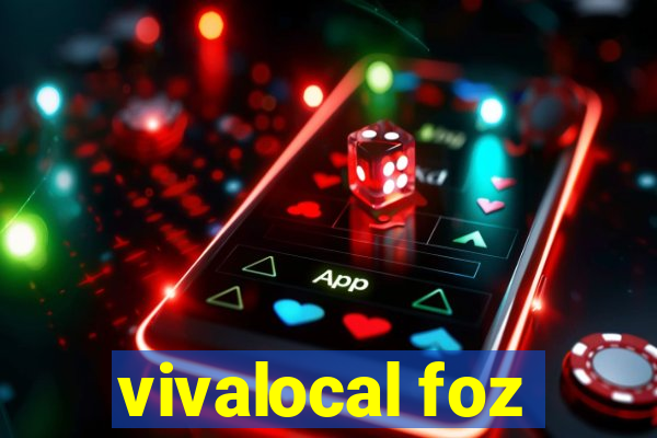 vivalocal foz