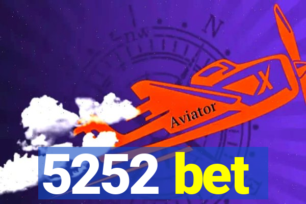 5252 bet