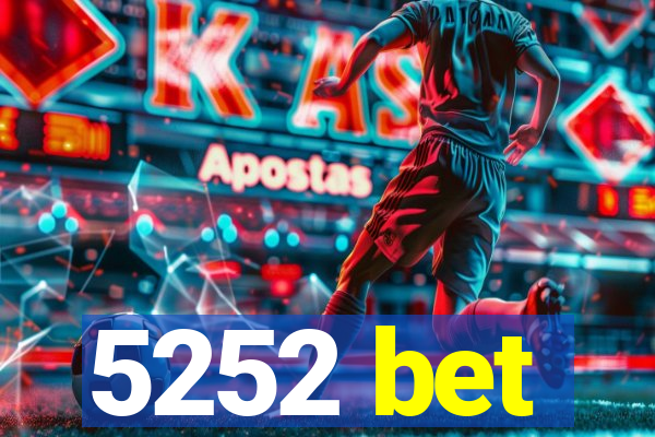 5252 bet