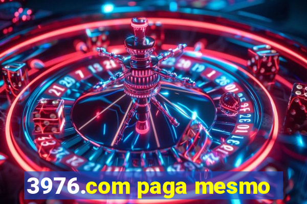 3976.com paga mesmo