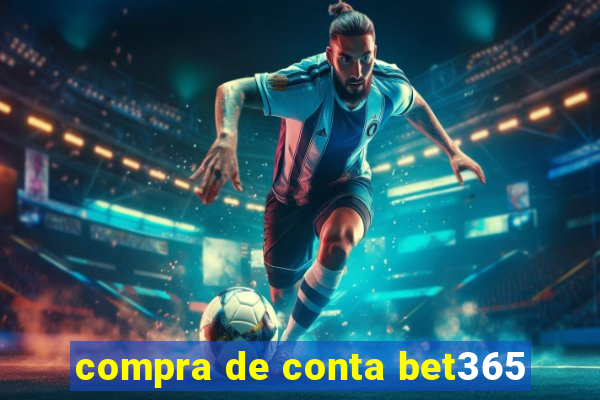 compra de conta bet365