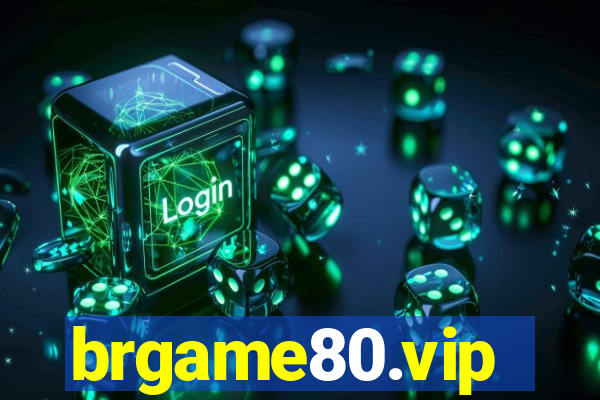 brgame80.vip