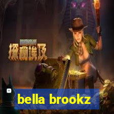 bella brookz