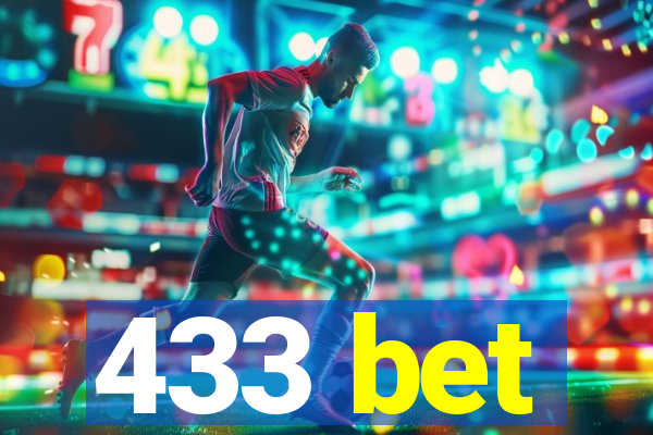 433 bet