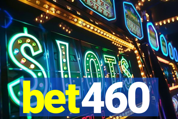 bet460