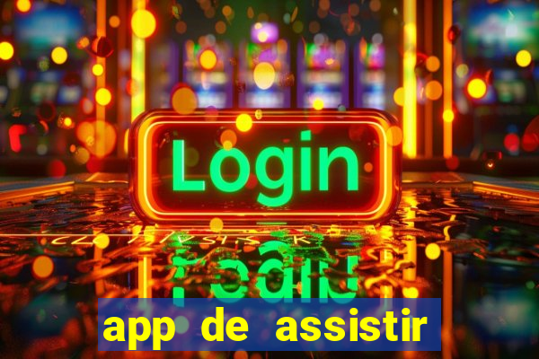 app de assistir jogo ao vivo gratis