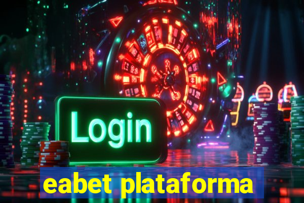 eabet plataforma