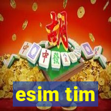 esim tim