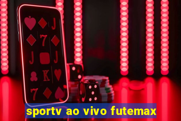 sportv ao vivo futemax