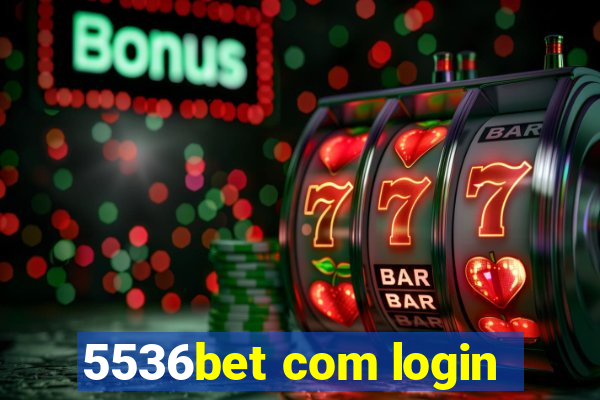 5536bet com login