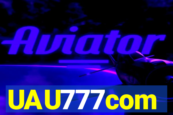 UAU777com