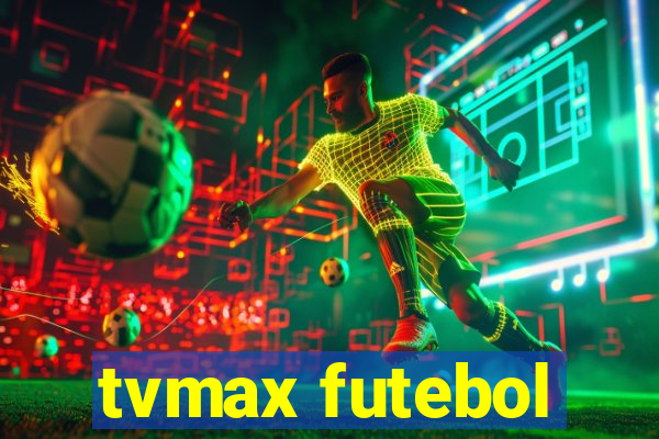 tvmax futebol