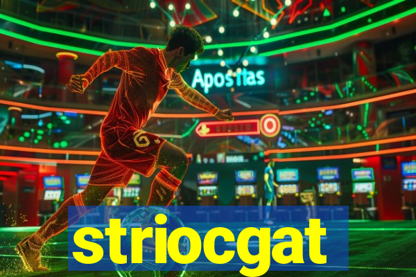 striocgat