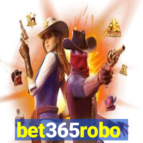 bet365robo