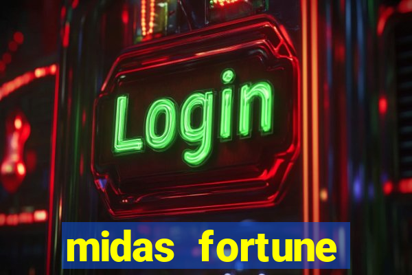 midas fortune minutos pagantes