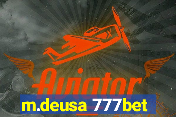 m.deusa 777bet