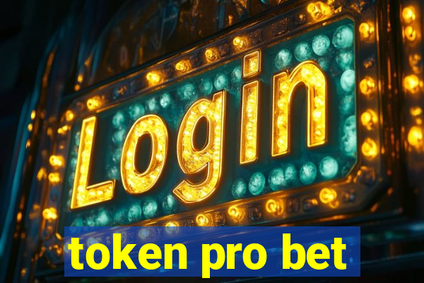 token pro bet