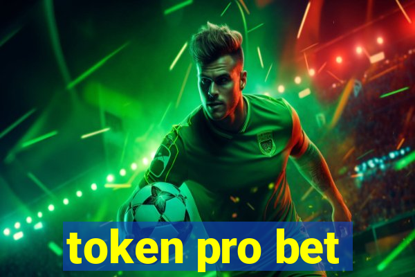 token pro bet