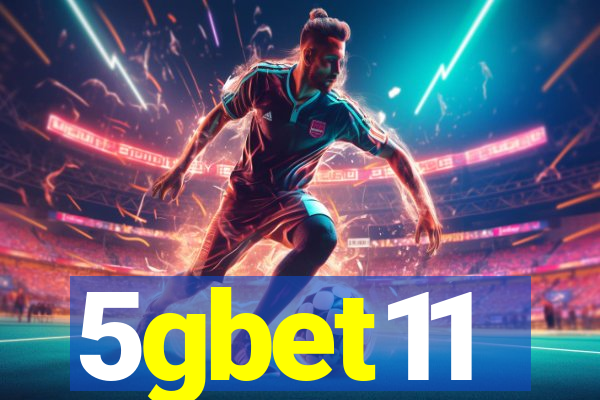 5gbet11