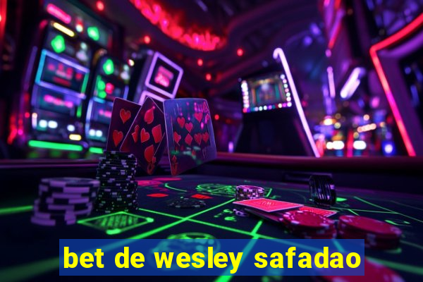 bet de wesley safadao