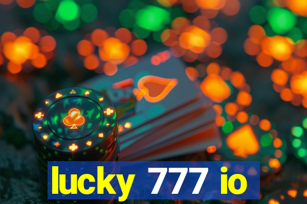 lucky 777 io